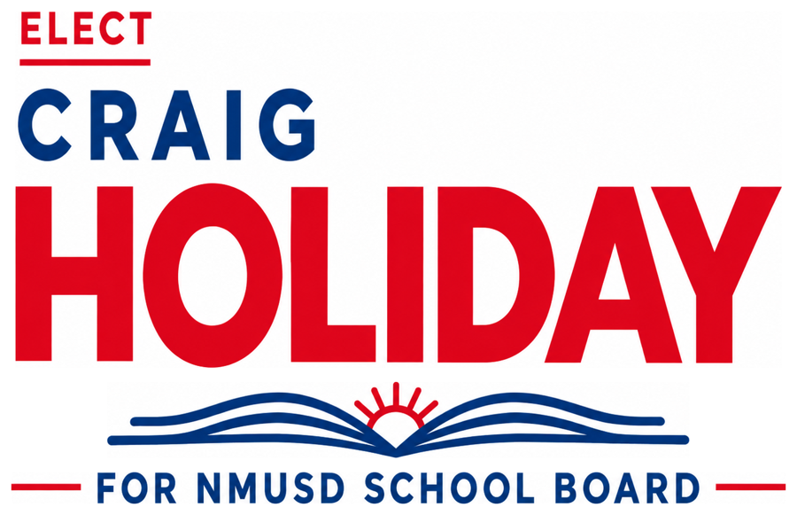Elect Craig Holiday - NMUSD Trustee Area 2